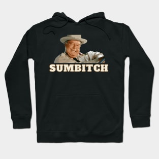 Sumbitch Hoodie